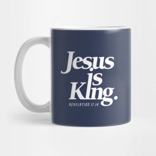 Jesus is King Christian Streetwear Mug